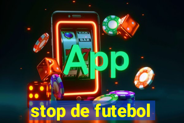 stop de futebol